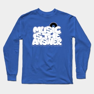 MUSIC IS THE ANSWER Graffiti lettering Long Sleeve T-Shirt